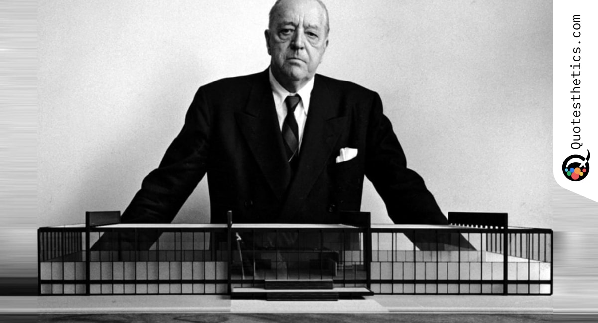Ludwig Mies van der Rohe